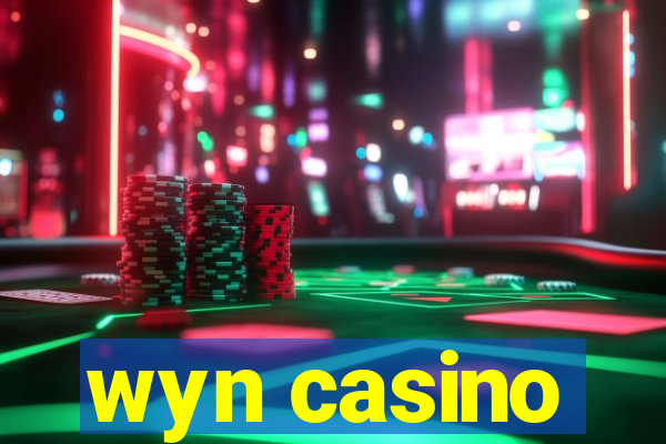 wyn casino